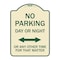 Signmission No Parking Day or Night or ANY Other Time for That Matter Heavy-Gauge Alum, 24" x 18", TG-1824-23753 A-DES-TG-1824-23753 - alternate 1